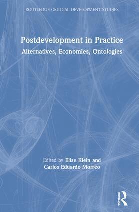 Elise Klein, Carlos Eduardo Morreo - Postdevelopment in Practice, Inbunden