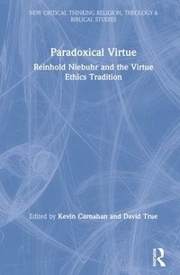 bokomslag Paradoxical Virtue