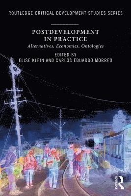 Postdevelopment in Practice
