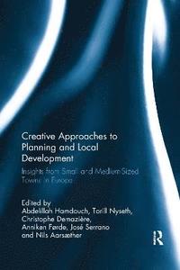 bokomslag Creative Approaches to Planning and Local Development