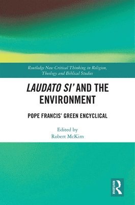 Laudato Si and the Environment 1