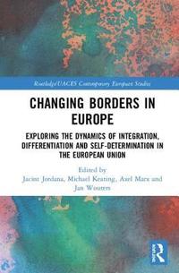 bokomslag Changing Borders in Europe