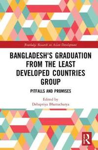 bokomslag Bangladesh's Graduation from the Least Developed Countries Group