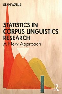 bokomslag Statistics in Corpus Linguistics Research