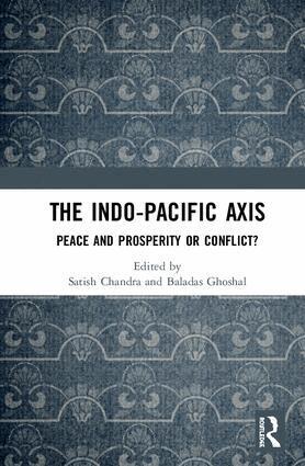Satish Chandra, Baladas Ghoshal - Indo-Pacific Axis, Inbunden