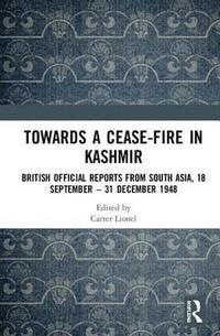 bokomslag Towards a Ceasefire in Kashmir