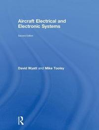 bokomslag Aircraft Electrical and Electronic Systems