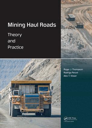 Roger Thompson, Rodrigo Peroni, Alex Visser - Mining Haul Roads, Inbunden
