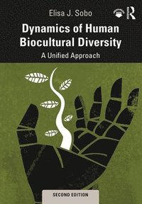 bokomslag Dynamics of Human Biocultural Diversity