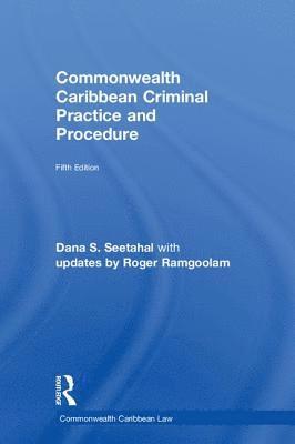 bokomslag Commonwealth Caribbean Criminal Practice and Procedure