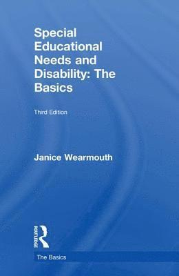 bokomslag Special Educational Needs and Disability: The Basics