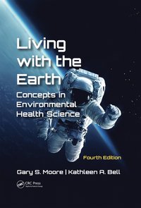 bokomslag Living with the Earth, Fourth Edition