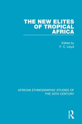 The New Elites of Tropical Africa 1