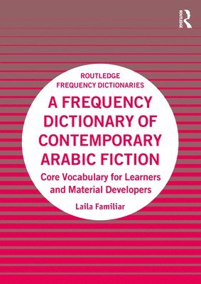 bokomslag A Frequency Dictionary of Contemporary Arabic Fiction