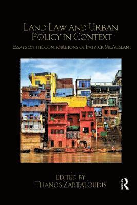 Land Law and Urban Policy in Context 1