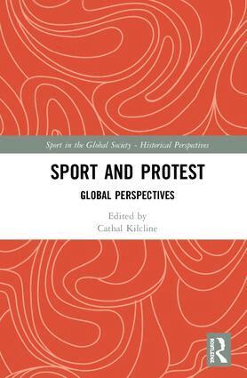 Cathal Kilcline - Sport and Protest, Inbunden