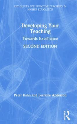 Peter Kahn, Lorraine Anderson, Lorraine (University of Dundee) Anderson - Developing Your Teaching, Inbunden