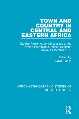 Town and Country in Central and Eastern Africa 1