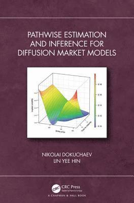 Pathwise Estimation and Inference for Diffusion Market Models 1