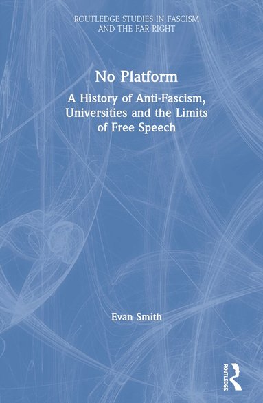 Evan Smith - No Platform, Inbunden