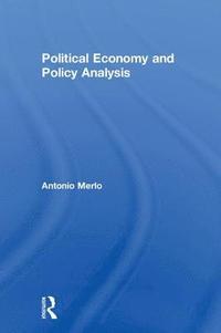 bokomslag Political Economy and Policy Analysis