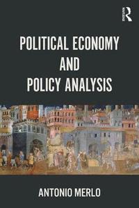 bokomslag Political Economy and Policy Analysis