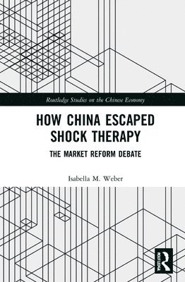 How China Escaped Shock Therapy 1