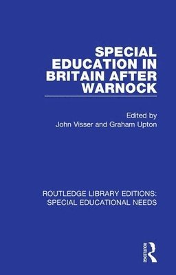 Special Education in Britain after Warnock 1