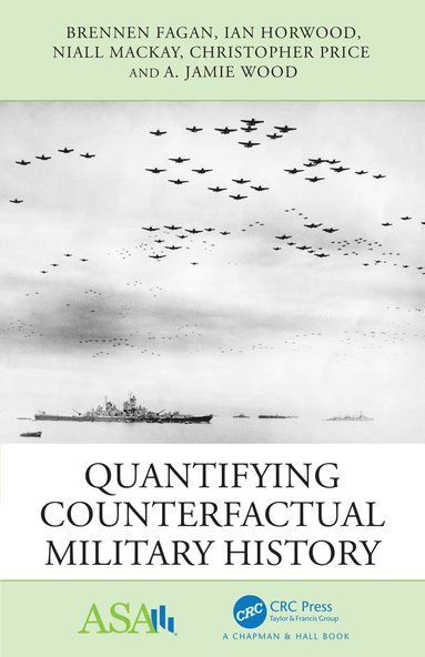 bokomslag Quantifying Counterfactual Military History