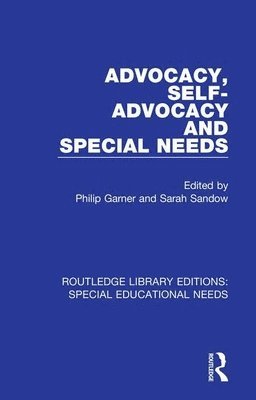 Advocacy, Self-Advocacy and Special Needs 1