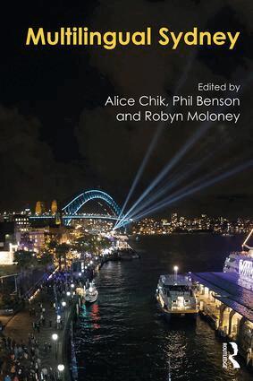 Alice Chik, Phil Benson, Robyn Moloney - Multilingual Sydney, Häftad