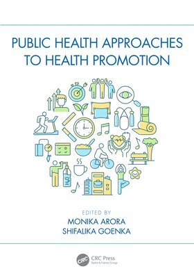 Public Health Approaches to Health Promotion 1