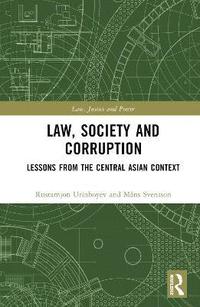 bokomslag Law, Society and Corruption