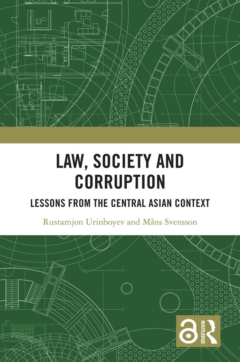 Law, Society and Corruption 1