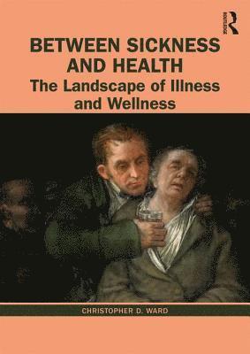 Between Sickness and Health 1