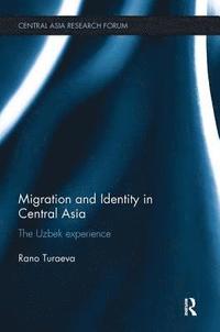 bokomslag Migration and Identity in Central Asia