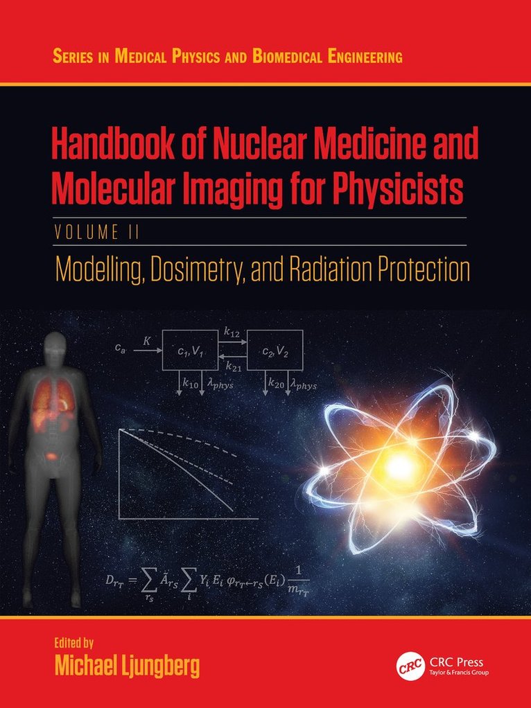 Handbook of Nuclear Medicine and Molecular Imaging for Physicists 1