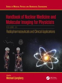 bokomslag Handbook of Nuclear Medicine and Molecular Imaging for Physicists