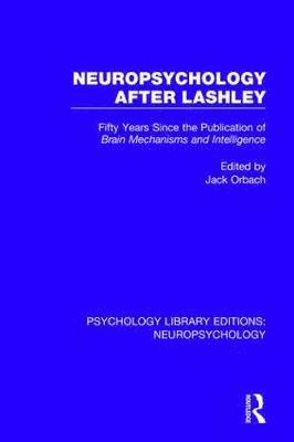 Neuropsychology After Lashley 1