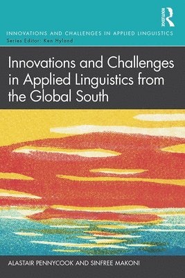 Innovations and Challenges in Applied Linguistics from the Global South 1