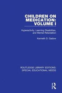 bokomslag Children on Medication Volume I
