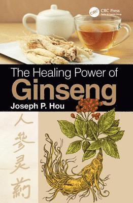 bokomslag The Healing Power of Ginseng