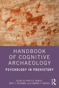 bokomslag Handbook of Cognitive Archaeology