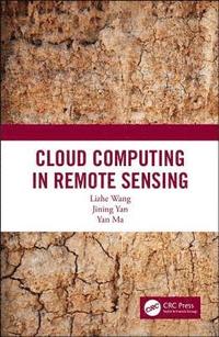 bokomslag Cloud Computing in Remote Sensing