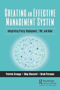bokomslag Creating an Effective Management System