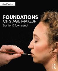 bokomslag Townsend, D: Foundations of Stage Makeup