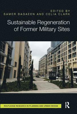 Sustainable Regeneration of Former Military Sites 1