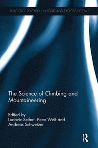 bokomslag The Science of Climbing and Mountaineering