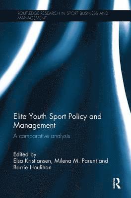 Elite Youth Sport Policy and Management 1