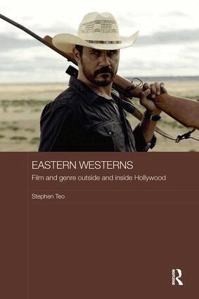 Stephen Teo - Eastern Westerns, Häftad
